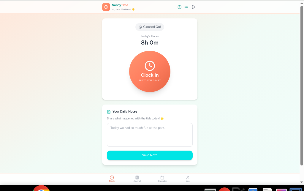 NannyTime nanny dashboard with large Clock In button, today's hours, and daily notes